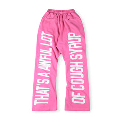 Cough Syrup Sweatpant