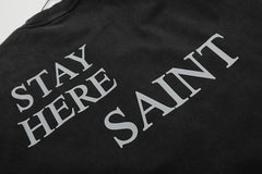 “STAY HERE” Printed T-Shirt