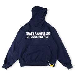 Cough Syrup Hoodie