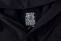 Cough Syrup Hoodie